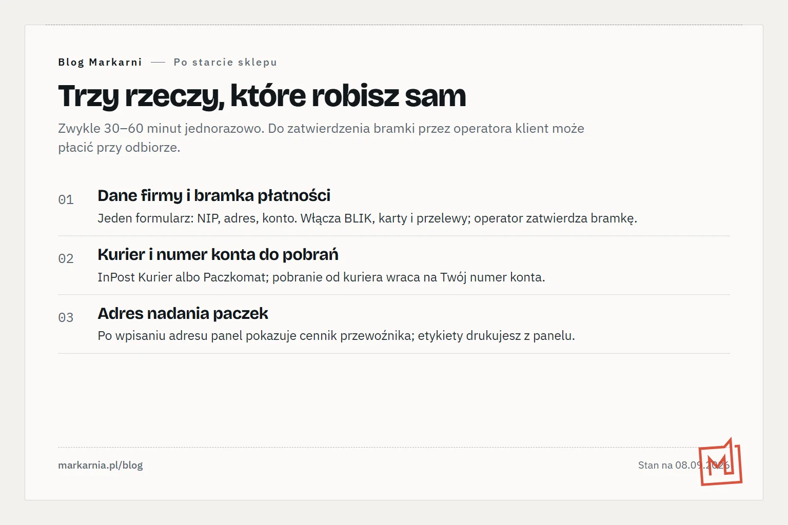 Numerowana lista trzech ustawień po starcie: dane firmy i bramka płatności, kurier i numer konta do pobrań, adres nadania paczek — z uwagą, że płatności online ruszają po zatwierdzeniu bramki.